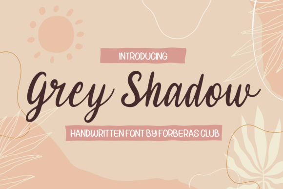 Grey Shadow: A Handwritten Font for Elegant Editorial Design