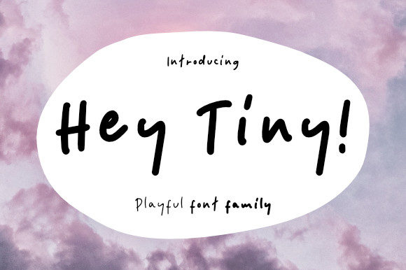 Hey Tiny: A Cute Handwritten Font for Social Media and Campaign Design