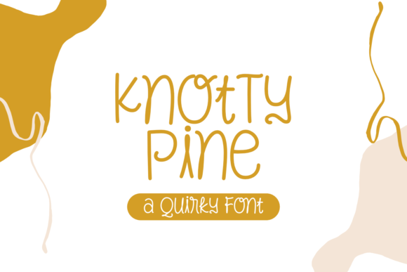 Knotty Pine: A Quirky Handwritten Font for Relaxed Editorial Design