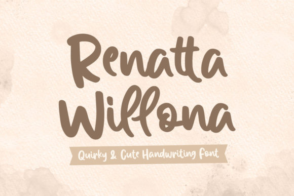 Renatta Willona: A Chic Handwritten Font for Editorial Design and Digital Publishing