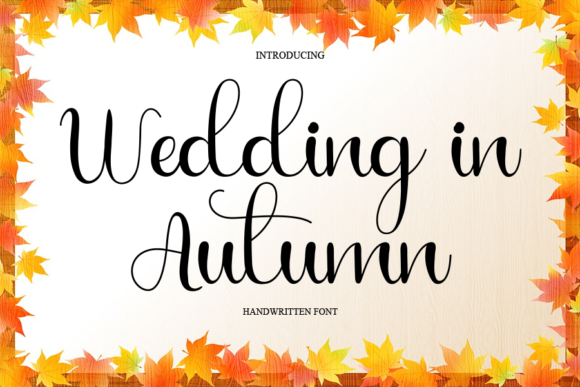 Wedding in Autumn: A Delicate Handwritten Font for Elegant Campaign Typography